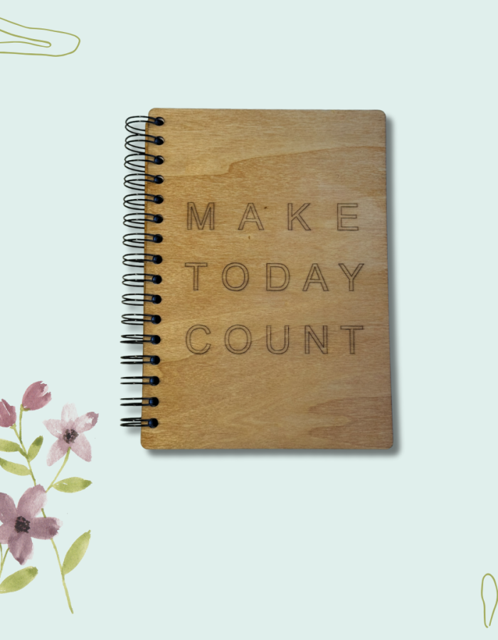 MAKE TODAY COUNT